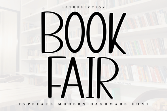Book Fair Font: Elevate Your Campaign Visuals