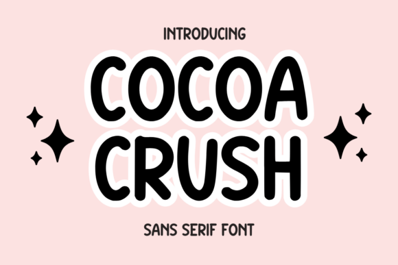 Cocoa Crush Font: A Playful Sans Serif for Web Design