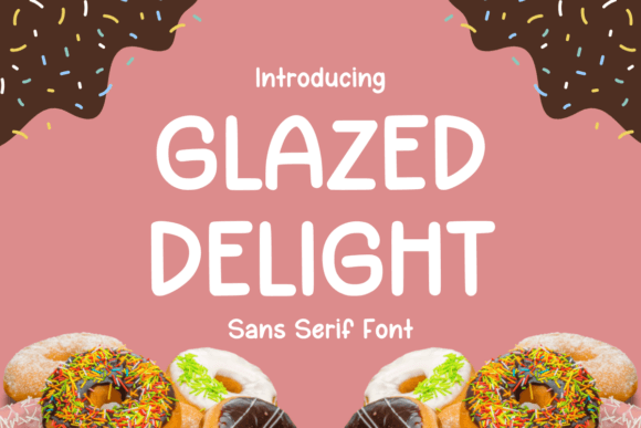 Glazed Delight: A Fresh Sans Serif Font for Branding