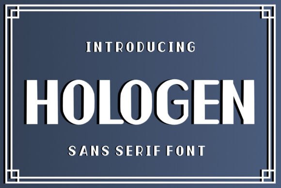 Hologen: A Premium Sans Serif Font for Modern Campaigns
