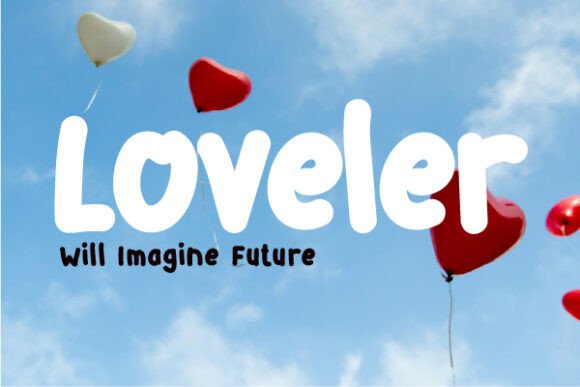 Loveler: A Quirky Sans Serif Font for Bold Campaigns