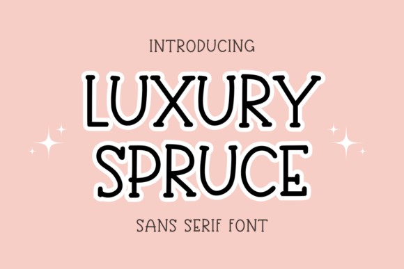 Luxury Sprush: A Playful Sans Serif Font for Editors