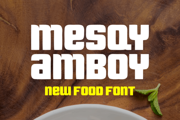 Mesqyamboy: A Versatile Font for Modern Campaigns