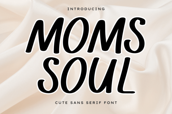 Moms Soul: A Playful Sans Serif Font for Warm Editorial Design
