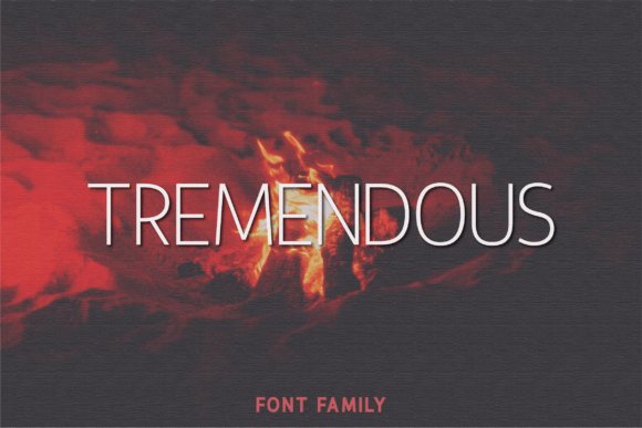 Tremendous Font: A Modern Typeface for Branding